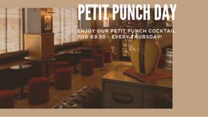 Thursday After-Work Special - Petit Punch Day