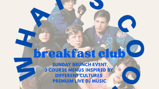 BREAKFAST CLUB