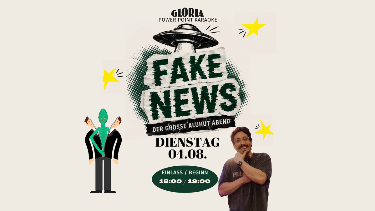 Titelbild der Veranstaltung Fake News - Der Power Point Karaoke Abend im Café GLORIA
