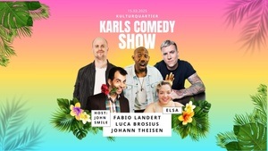 Karls Comedy Show - Lachflash mit Sommerfeeling!