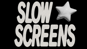 slow*screens #2 – Community Film Nights