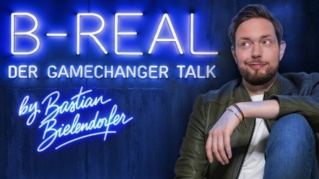 B-Real - Der Gamechanger Talk mit Bastian Bielendorfer