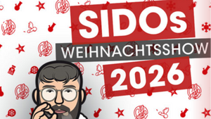 SIDO - SIDOs WEIHNACHTSSHOW 2026