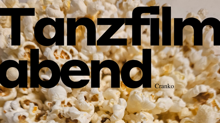 Tanzfilmabend: Cranko