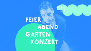 Feierabend-Gartenkonzert | Martin Betz