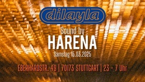 DILAYLA Clubnight w/ HARENA