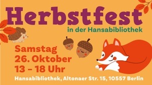 Herbstfest in der Hansabibliothek