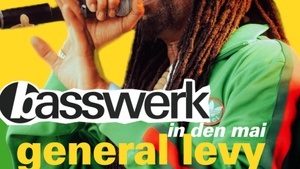 Basswerk in den Mai feat. GENERAL LEVY