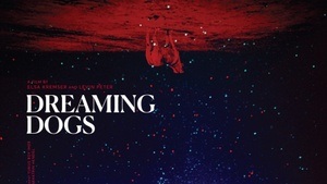 Special Screening: DREAMING DOGS mit Regie
