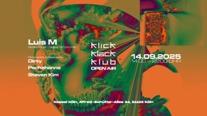 klickklackklub Kessel Open Air w/ Luis M