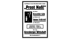 „Prost Naß!“ - Schwipslieder und Schlager der Weimarer Republik.