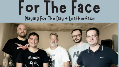 For The Face + The Great Faults