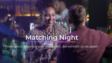 Titelbild der Veranstaltung Matching Night Düsseldorf - Bis zu 250 Singles
