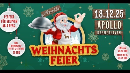 Weihnachtsfeier im Apollo Bremerhaven