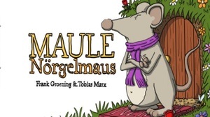 kinder.welten: Maule Nörgelmaus