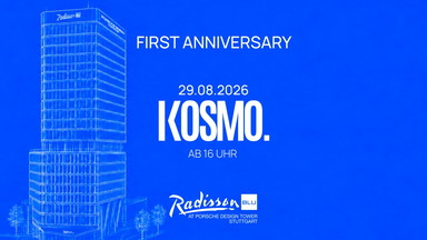 KOSMO. 1. ANNIVERSARY RADDISON BLU PORSCHE TOWER