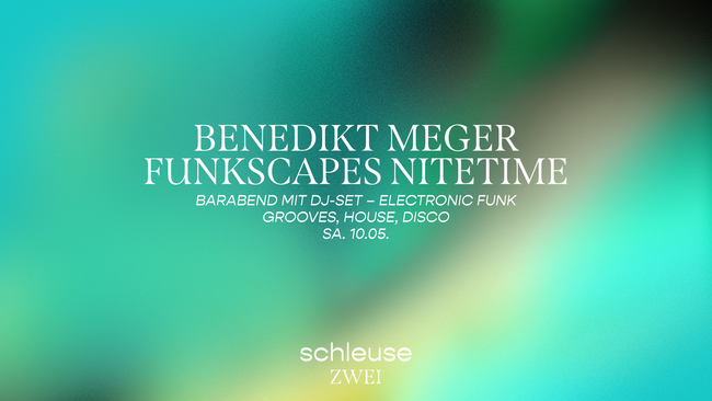 Barabend mit DJ-Set – BENEDIKT MEGER, FUNKSCAPES NITETIME