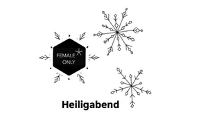 FEMALE*ONLY Heiligabend