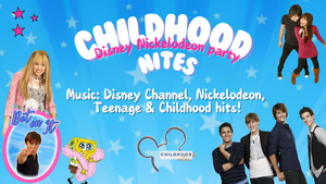 Childhoodnites - Disney Nickelodeon Party