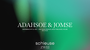 Barabend mit DJ-Set – ADAHSOE & JOMSE