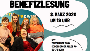 "Neubeginn" - Geschichten und Gedanken zum Weltfrauentag, die Mut machen . Präsentiert vom Stimmgewimmel & Zonta Club Bonn-Rheinaue
