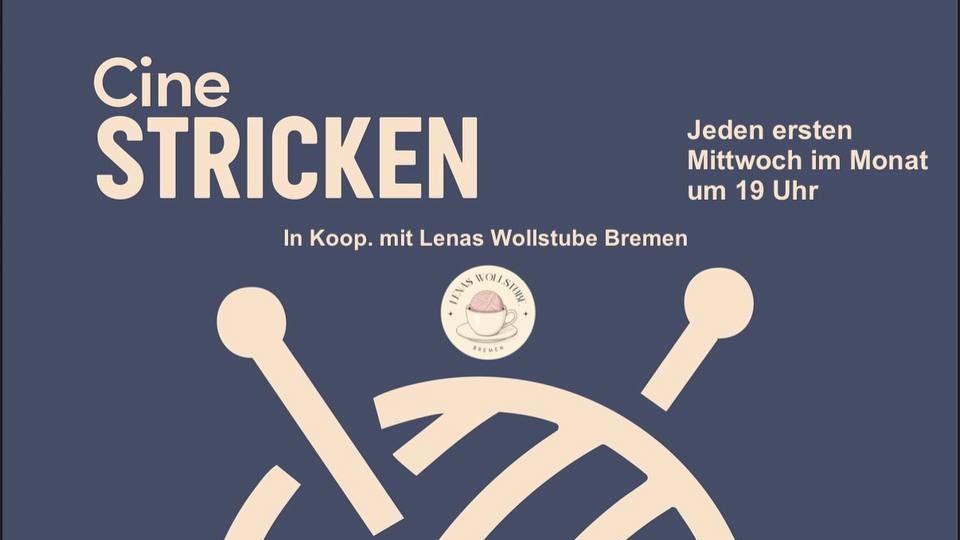 Titelbild der Veranstaltung Strickkino: Wunderschöner