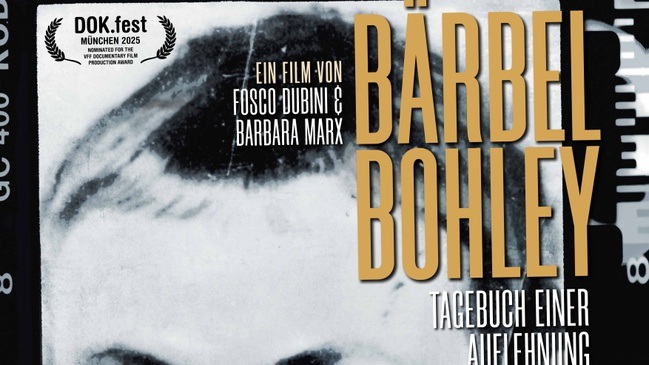 SPECIAL SCREENING - Dokumentarfilm BÄRBEL BOHLEY - TAGEBUCH EINER AUFLEHNUNG mit Regiegespräch