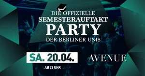 Die offizielle Semesterauftakt Party der Berliner Unis