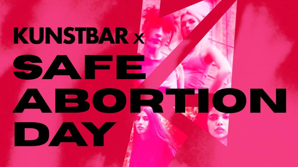 DANS Kunstbar x Safe Abortion Day Pre-abend