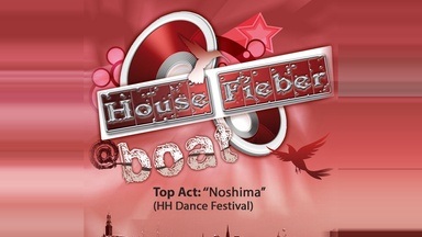 HOUSEFIEBER @Boat