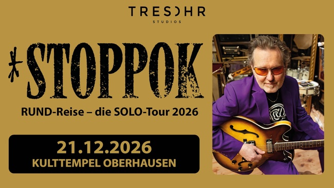 STOPPOK - RUND-Reise - Die SOLO-Tour 2026