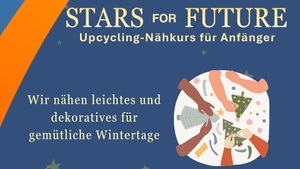 Workshop „Stars for Future“ – Nähen, Upcycling & Kreativität