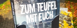 LESUNG | Bärbel van Alen. Zum Teufel mit euch