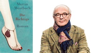 »DIE RICHTIGE« LESUNG MIT MARTIN MOSEBACH