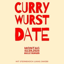 Curry Wurst Date mit Lukas Jakobi