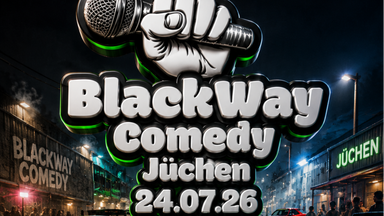 BlackWay Comedy Jüchen