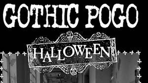Gothic Pogo Halloween Party