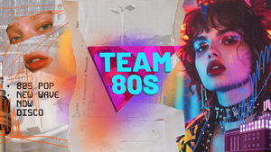 Team 80s • 80s Pop / NDW / Disco / Indie • Oma Doris Dortmund