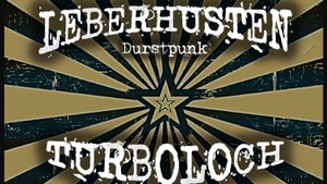Leberhusten + Turboloch
