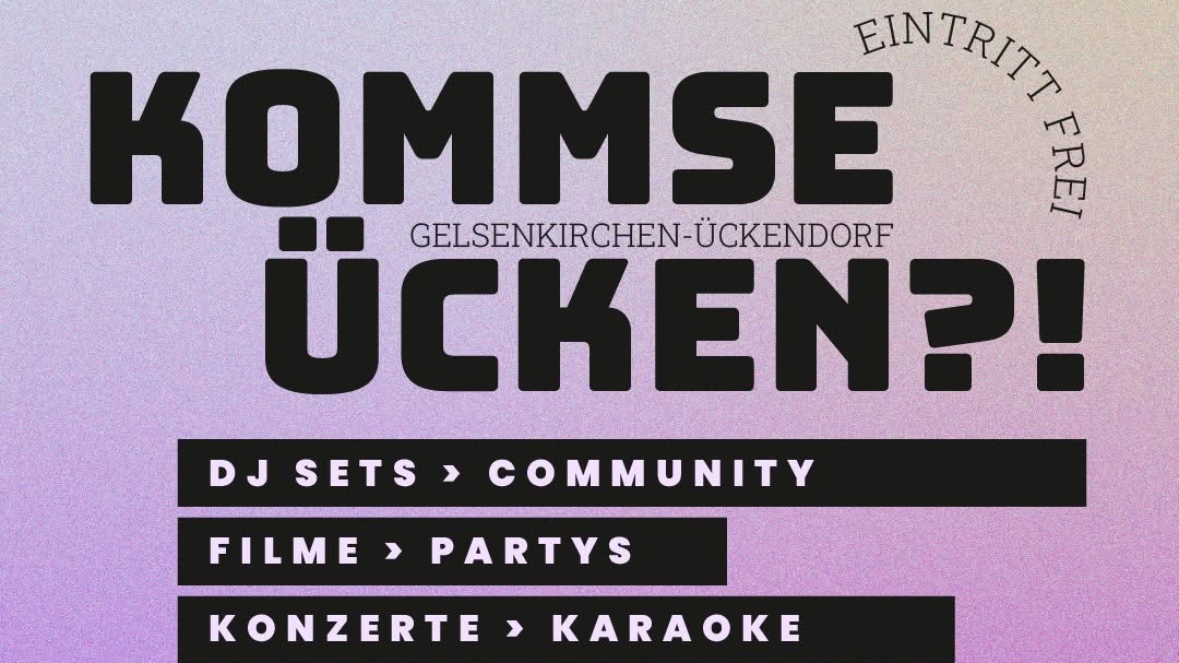 Titelbild der Veranstaltung Kommse Ücken?! 3.26