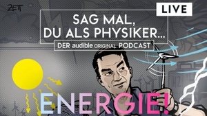 Sag mal, du als Physiker…
