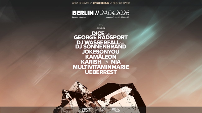 ONYX at CLUB OST w/UEBERREST, DICE, GEORGE RADSPORT, JOKESONYOU and many more