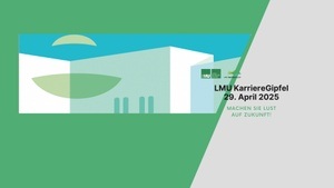 LMU KarriereGipfel 2025