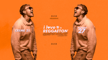 I LOVE REGGAETON x Heilbronn liebt Latinbeats x Silvester Warm Up
