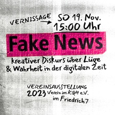 ,,Fake News“– die Vereinsausstellung