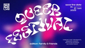 Queer Festival | edition: family & friends