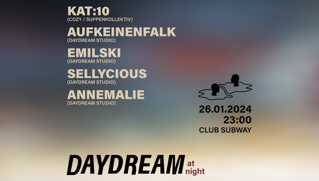 DAYDREAM at night