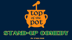 Top of the Pot Comedy