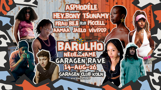 BARULHO x NEUERNAME POPUP & RAVE @ GARAGEN CLUB KÖLN