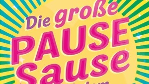 Die große Pause Sause / Ciao Sonnendeck III